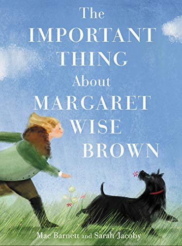 Book Cover The Important Thing About Margaret Wise Brown