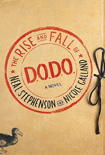 Book Cover The Rise and Fall of D.O.D.O.: A Novel