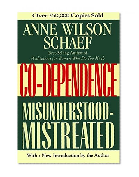 Book Cover Co-Dependence: Misunderstood--Mistreated