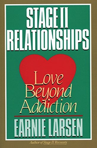 Book Cover Stage II Relationships: Love Beyond Addiction