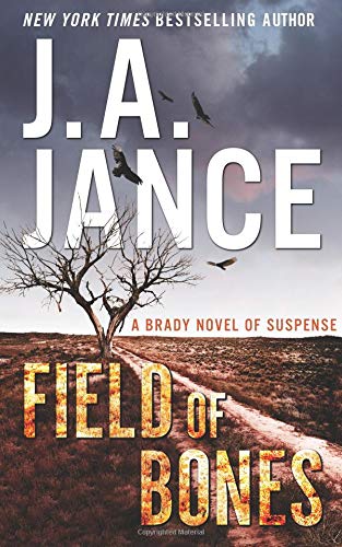 Book Cover Field of Bones: A Brady Novel of Suspense (Joanna Brady Mysteries)
