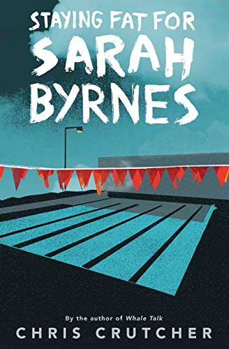 Book Cover Staying Fat for Sarah Byrnes