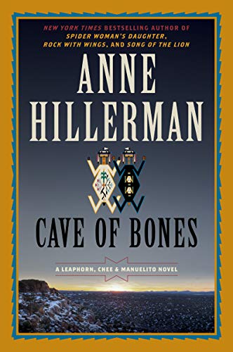 Book Cover Cave of Bones: A Leaphorn, Chee & Manuelito Novel