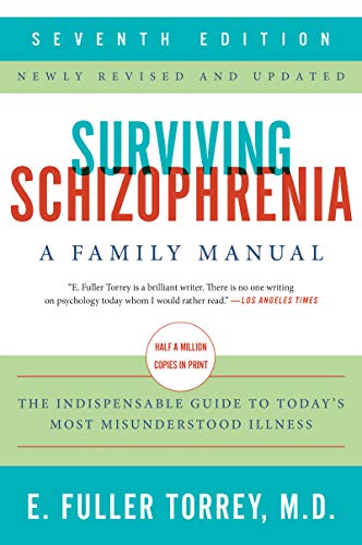 Book Cover Surviving Schizophrenia, 7th Edition: A Family Manual