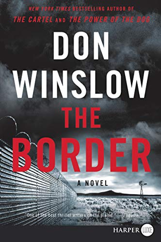 Book Cover The Border: A Novel (Power of the Dog)