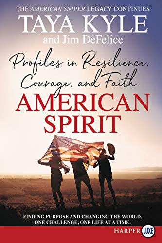 Book Cover American Spirit: Profiles in Resilience, Courage, and Faith