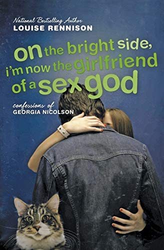 Book Cover On the Bright Side, I'm Now the Girlfriend of a Sex God (Further Confessions of Georgia Nicolson)
