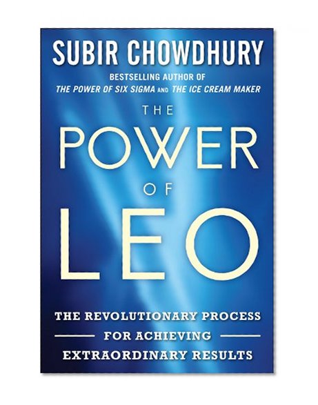 Book Cover The Power of LEO: The Revolutionary Process for Achieving Extraordinary Results