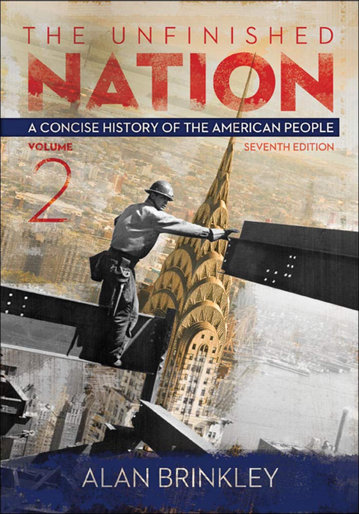 Book Cover The Unfinished Nation: A Concise History of the American People Volume 2