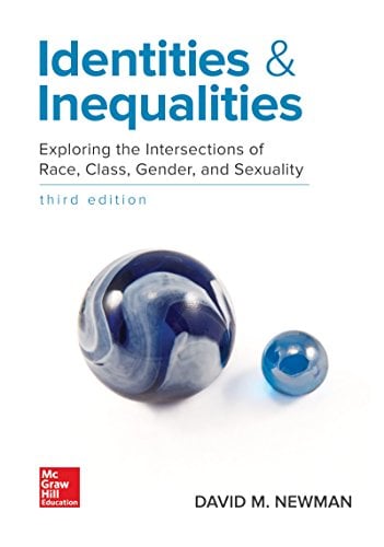 Book Cover Identities and Inequalities: Exploring the Intersections of Race, Class, Gender, & Sexuality (B&b Sociology)