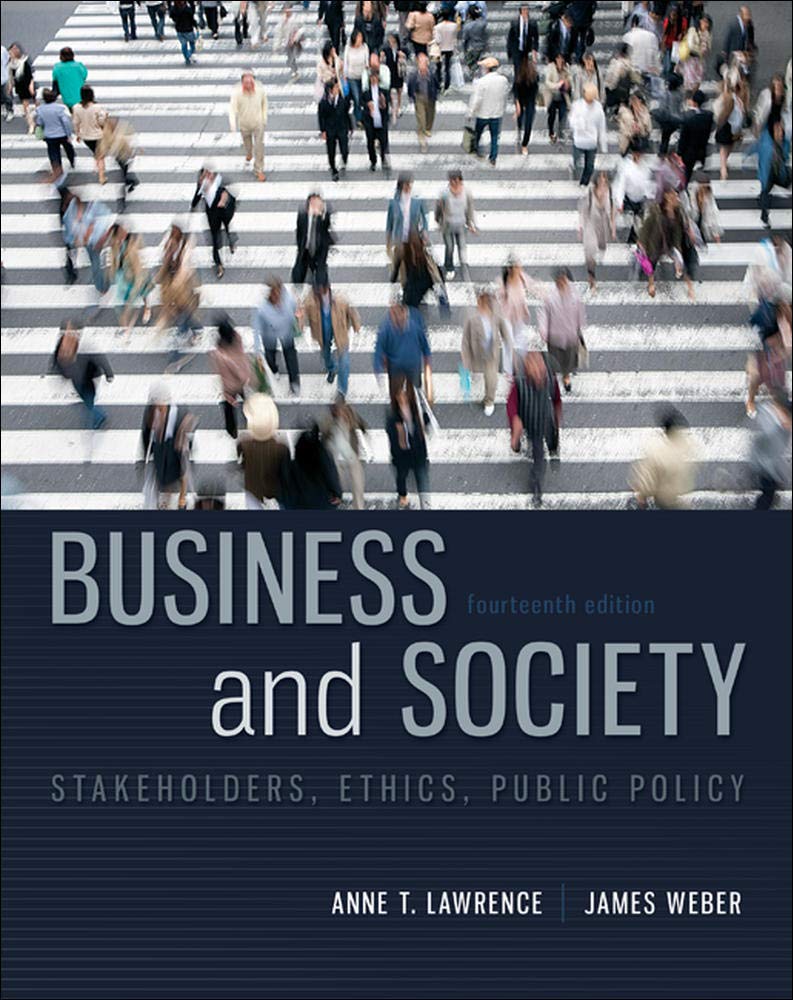 Business And Society Stakeholders Ethics Public Policy