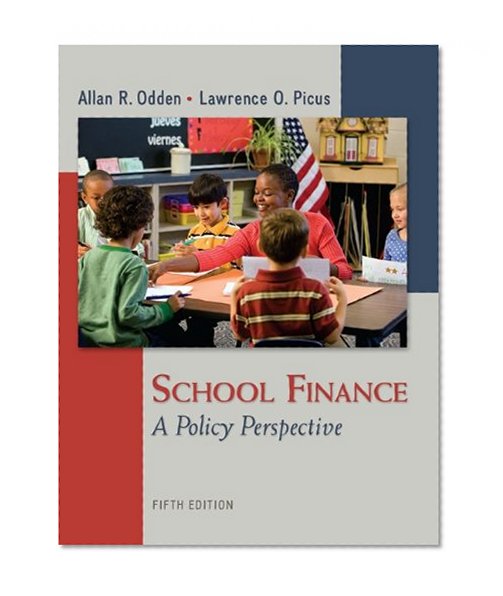 Book Cover School Finance: A Policy Perspective