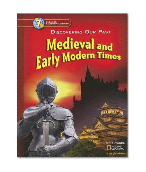 Book Cover Discovering Our Past - California Edition: Medieval And Early Modern Times