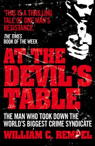 Book Cover At the Devil's Table: Inside the Fall of the Cali Cartel, the World's Biggest Crime Syndicate