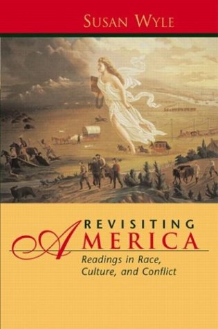 Book Cover Revisiting America: Readings in Race, Culture, and Conflict