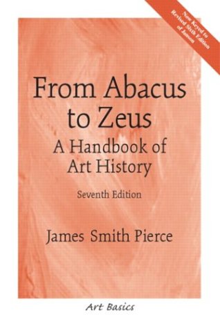 Book Cover From Abacus to Zeus: A Handbook of Art History