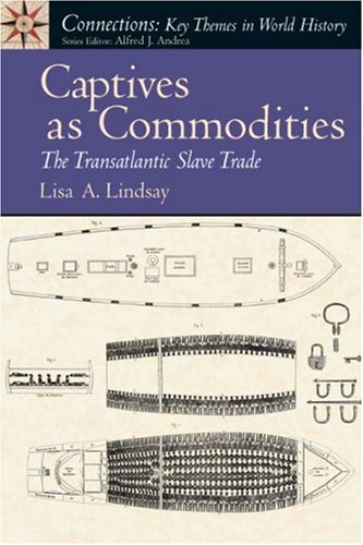 Book Cover Captives as Commodities: The Transatlantic Slave Trade