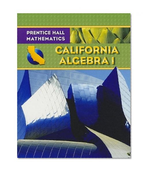 Book Cover Algebra 1 - California Edition (Prentice Hall Mathematics)