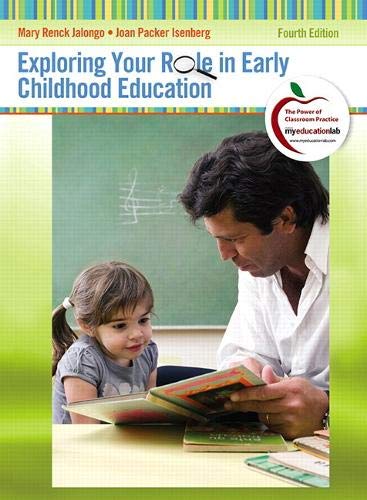 Book Cover Exploring Your Role in Early Childhood Education (Myeducationlab)