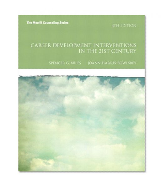 Book Cover Career Development Interventions in the 21st Century, 4th Edition (Interventions that Work)