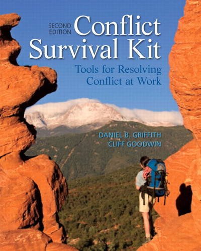 Book Cover Conflict Survival Kit: Tools for Resolving Conflict at Work (2nd Edition)