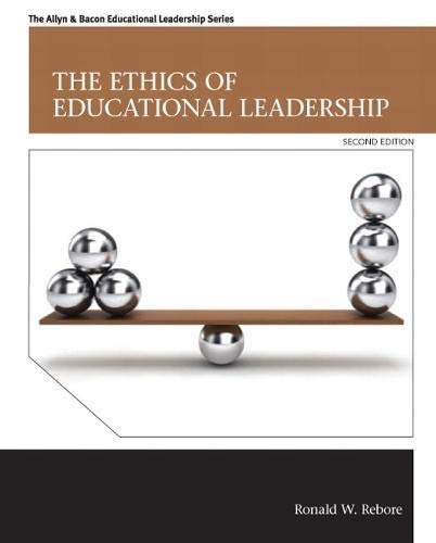 Book Cover Ethics of Educational Leadership, The (Allyn & Bacon Educational Leadership)