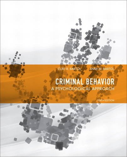 Book Cover Criminal Behavior: A Psychological Approach (10th Edition)