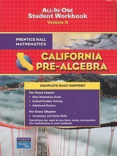Book Cover Prentice Hall Mathematics California Pre-Algebra All-In-One Student Workbook Version A