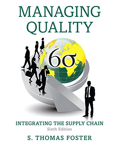 Book Cover Managing Quality: Integrating the Supply Chain (6th Edition)