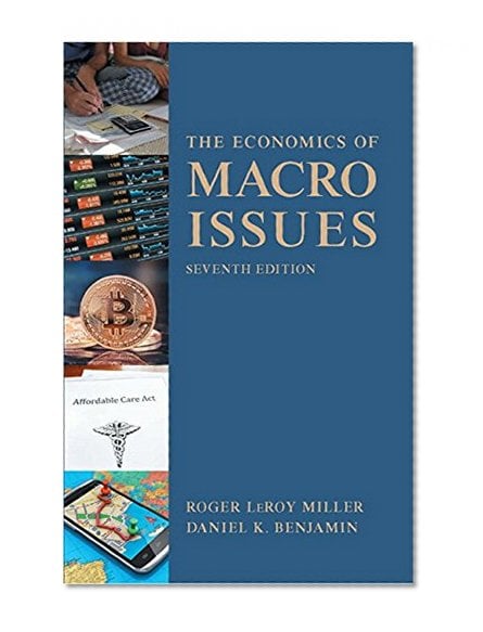 Book Cover Economics of Macro Issues (7th Edition) (Pearson Series in Economics)