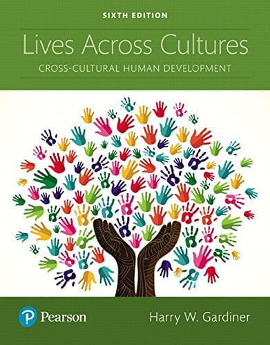Book Cover Lives Across Cultures: Cross-Cultural Human Development