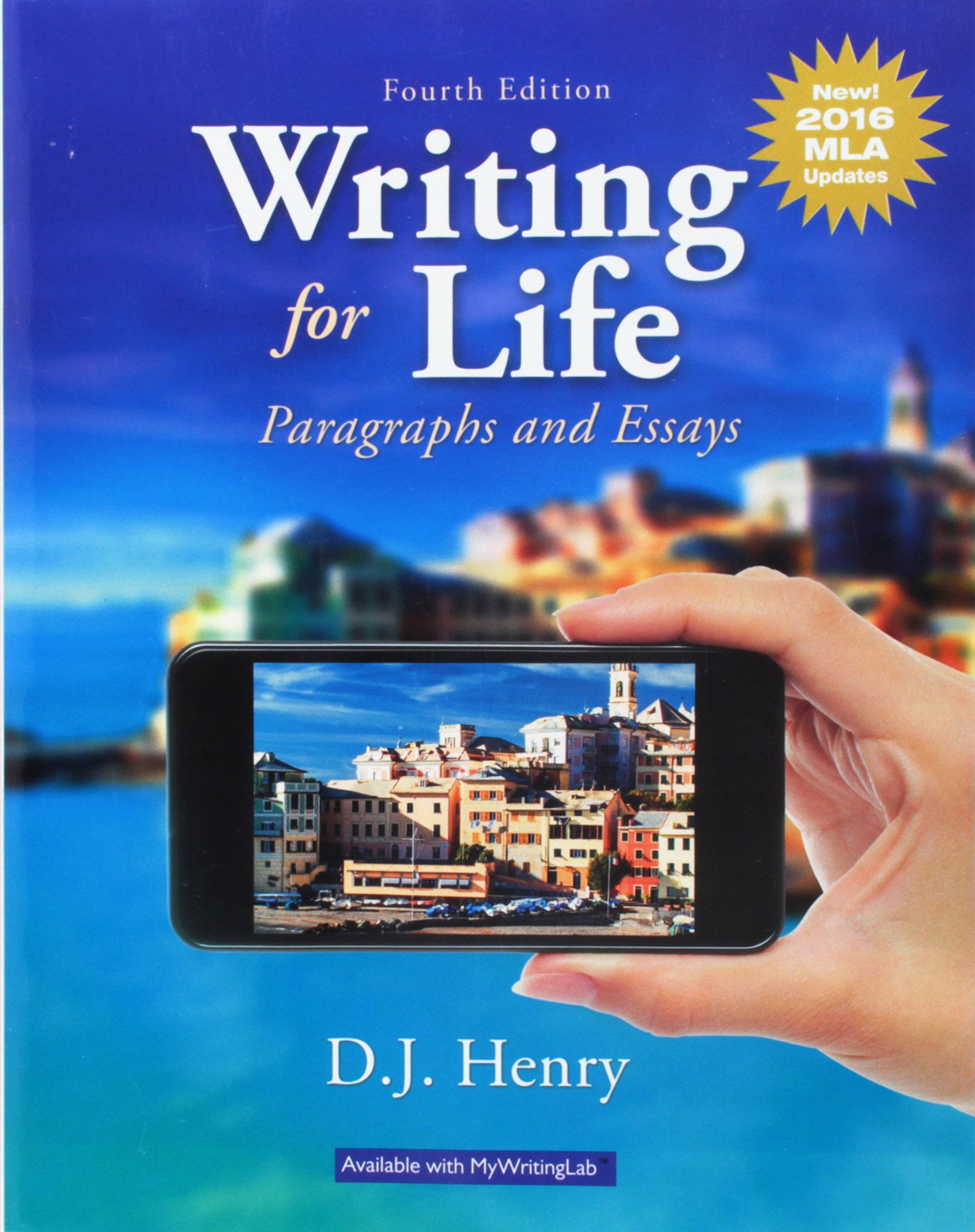 Book Cover Writing for Life: Paragraphs and Essays, MLA Update (4th Edition)