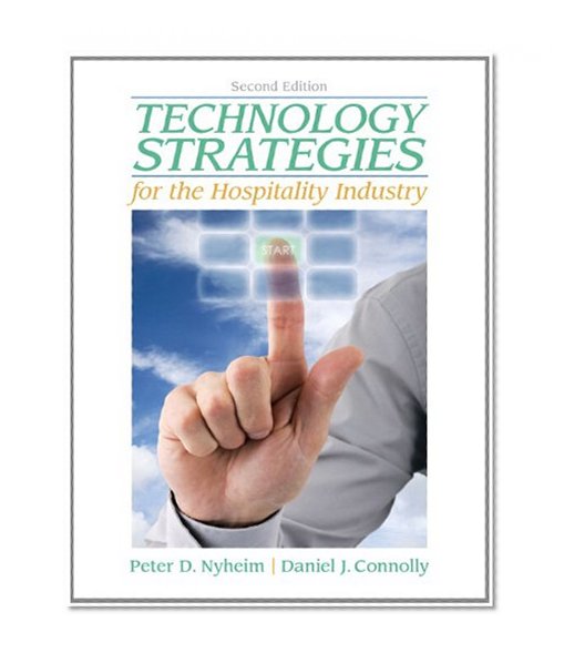 Book Cover Technology Strategies for the Hospitality Industry (2nd Edition)