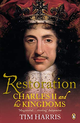 Book Cover Restoration: Charles II and His Kingdoms, 1660-1685