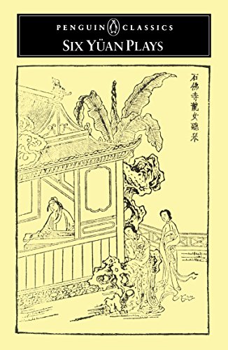 Book Cover Six Yuan Plays (Penguin Classics)