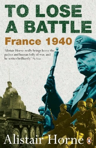 Book Cover To Lose a Battle: France 1940