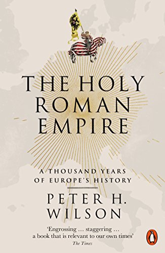 Book Cover The Holy Roman Empire: A Thousand Years of Europe's History
