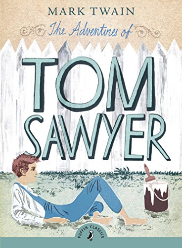 Book Cover The Adventures of Tom Sawyer (Puffin Classics)