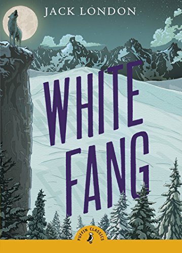 Book Cover White Fang (Puffin Classics)