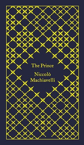 Book Cover The Prince (A Penguin Classics Hardcover)