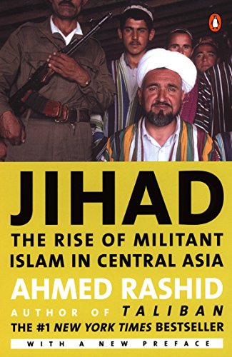 Book Cover Jihad: The Rise of Militant Islam in Central Asia