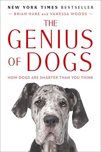 Book Cover The Genius of Dogs: How Dogs Are Smarter Than You Think