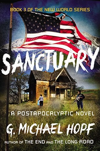 Book Cover Sanctuary: A Postapocalyptic Novel (The New World Series)