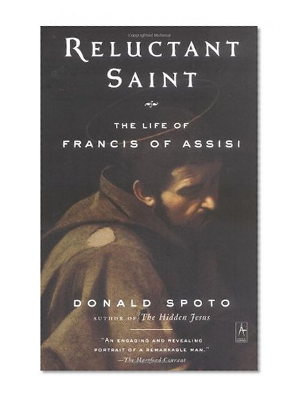 Book Cover Reluctant Saint: The Life of Francis of Assisi (Compass)
