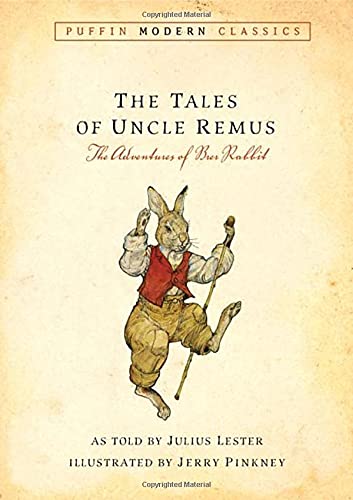 Book Cover Tales of Uncle Remus (Puffin Modern Classics): The Adventures of Brer Rabbit