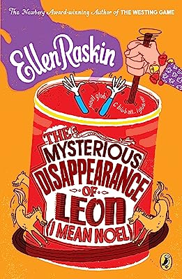 Book Cover The Mysterious Disappearance of Leon (I Mean Noel)