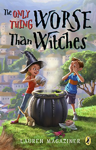 Book Cover The Only Thing Worse Than Witches