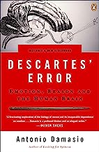 Book Cover Descartes' Error: Emotion, Reason, and the Human Brain