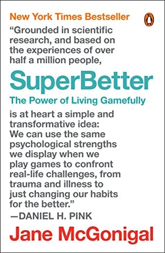 Book Cover SuperBetter: The Power of Living Gamefully