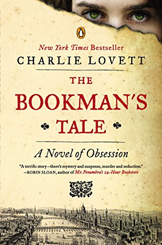 Book Cover The Bookman's Tale: A Novel of Obsession
